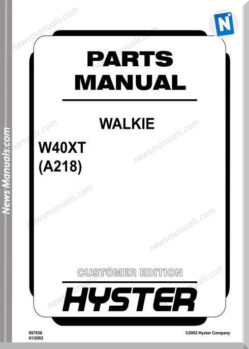 Hyster Eletric Truck Walkie W40Xt A218 Parts Manual