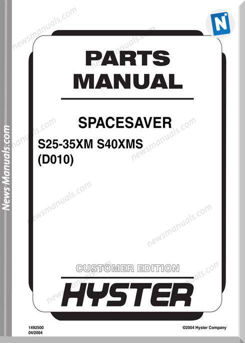 Hyster Spacesaver S25 35Xm S40Xms Parts Manual