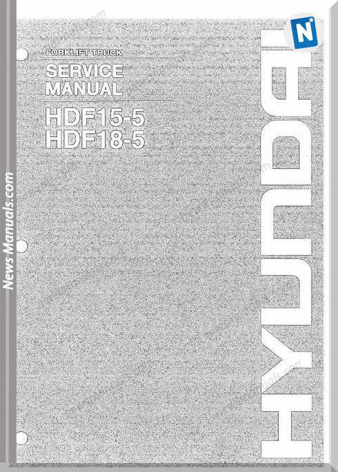 Hyundai Forklift Truck Hdf15 18 5 Service Manual