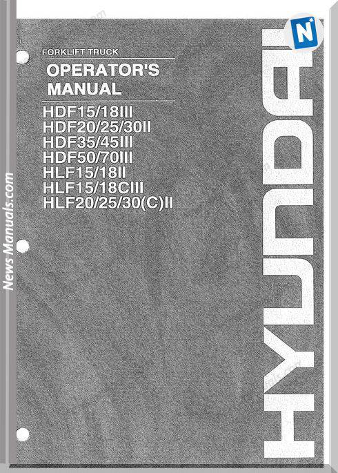 Hyundai Forklift Truck Hdf15 18 Iii Operator Manual