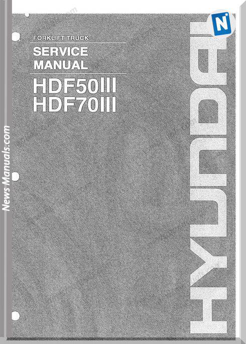 Hyundai Forklift Truck Hdf50 70Iii Service Manual