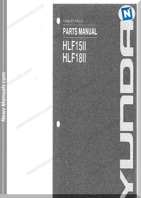 Hyundai Forklift Truck Hlf15 18Ii Parts Manual