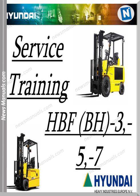 Hyundai Service Training Hbf Bh 3 5 7