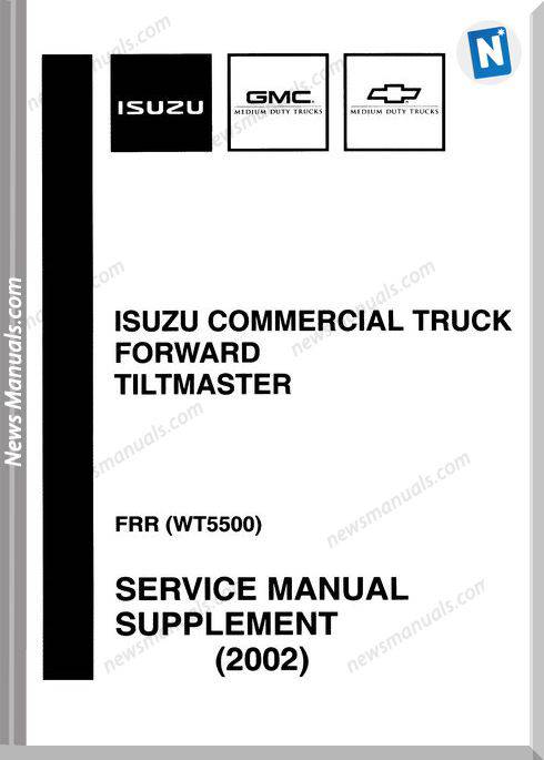 Isuzu Commerical Truck Frr Wt5500 2002 Service Manual