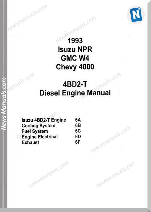 Isuzu Npr Gmc W4 Chevy 4000 4Bd2-T Diesel Engine Manual