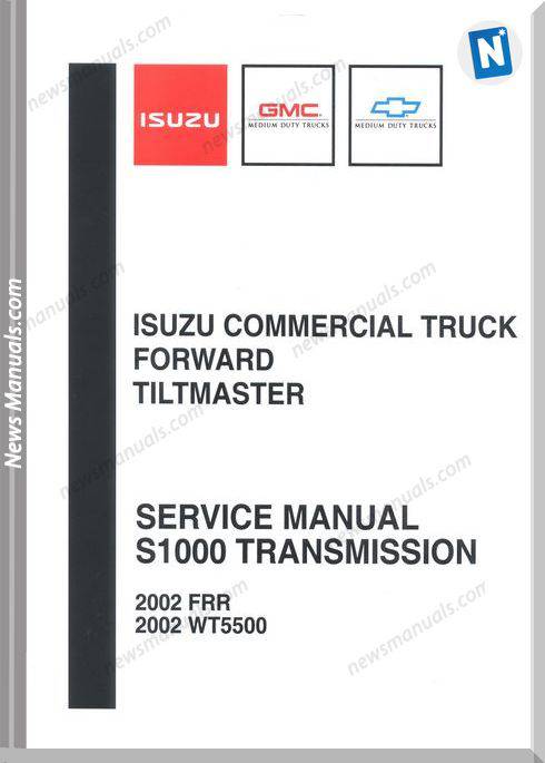 Isuzu S1000 Frr Wt5500 Transmission 2002 Service Manual