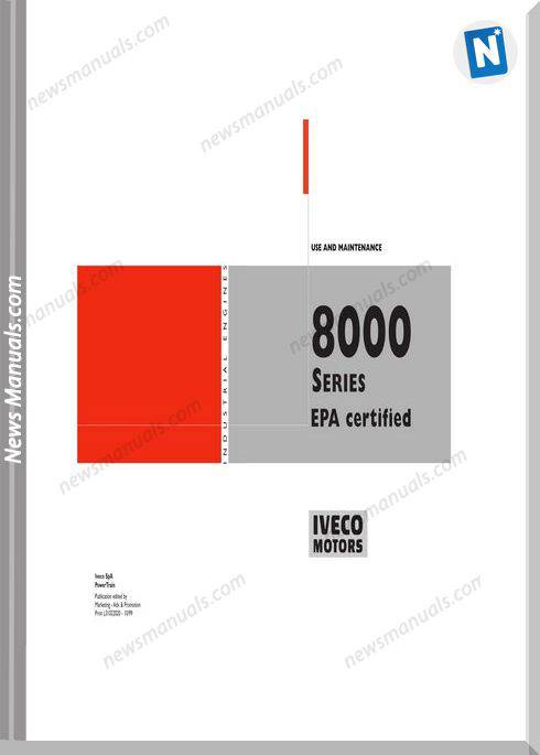 Iveco Engine 8000 Series Epa Maintenance Manual