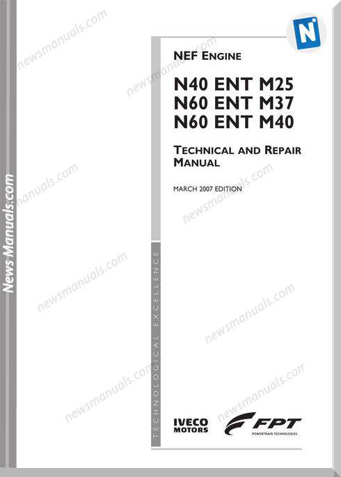 Iveco Engines N40 Ent M25 N60 Ent M37 M40 Repair Manual