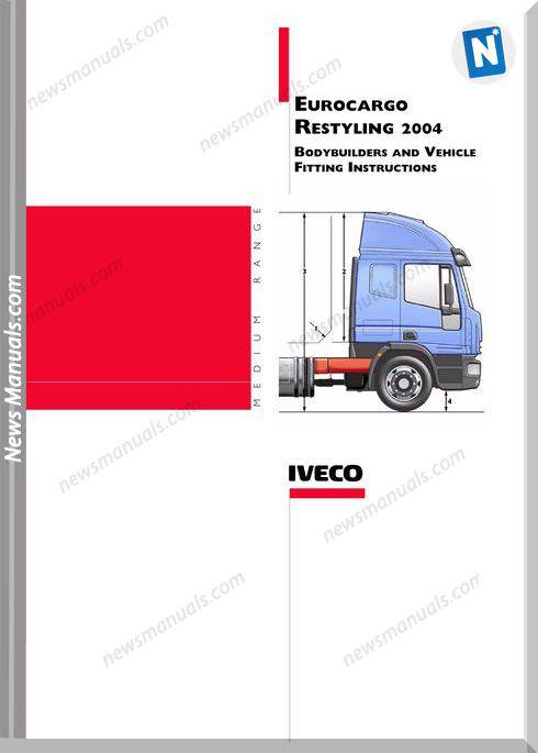 Iveco Eurocargo Restyling 2004 Body Instructions