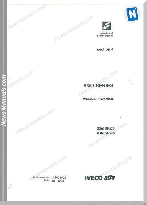 Iveco Genset Engines Series 8361 Workshop Manual