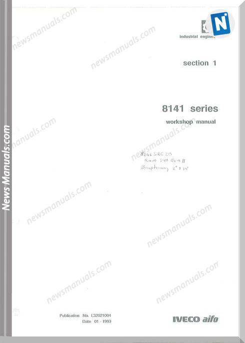 Iveco Industrial Engines Series 8141 Workshop Manual
