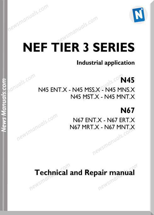 Iveco Nef Tier3 Series N45 Teachnical Manual