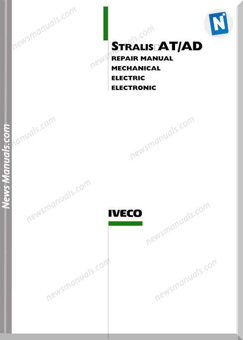 Iveco Stralis At-Ad Mechanical Electric Repair Manual