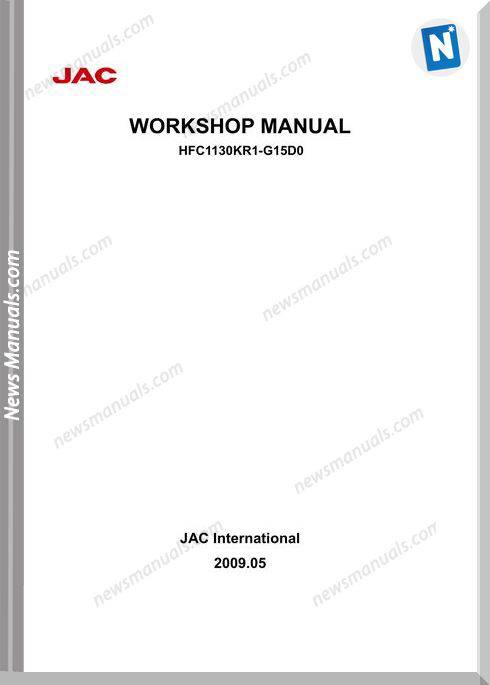 Jac Hfc1130Kr1-G15D0 Models 2009 Workshop Manual