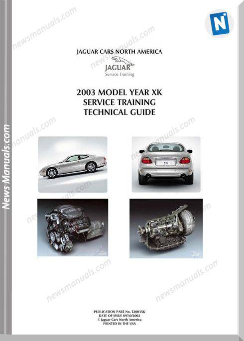 Jaguar Xk 2003 Service Training Guide