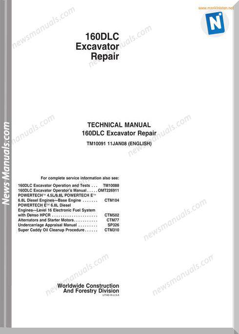John Dree 160D Excavator Repair Teachnical Manuals