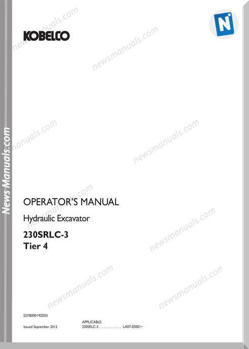 Kobelco 230Srlc-3 Hydraulic Excavator Operator Manual
