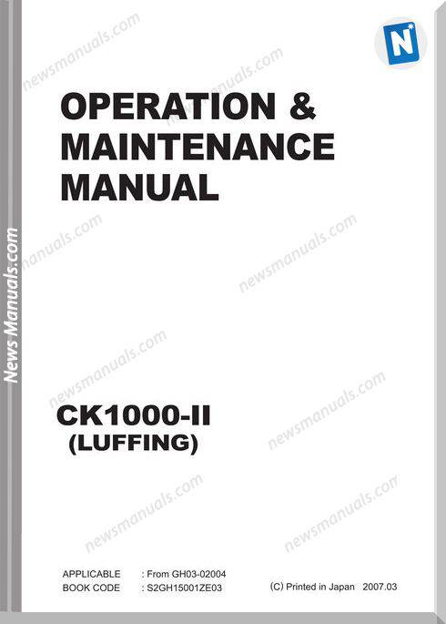 Kobelco Crane Ck1000-2F S2Gh15001Ze03 Maintenance Manual