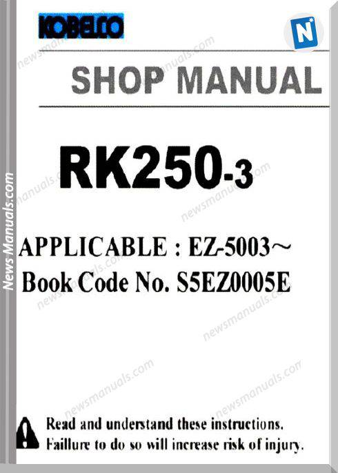 Kobelco Crane Rk250-3 Shop Manual