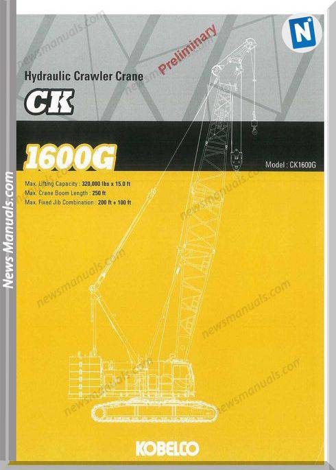 Kobelco Hydraulic Crawler Crane Ck1600G Spec Book