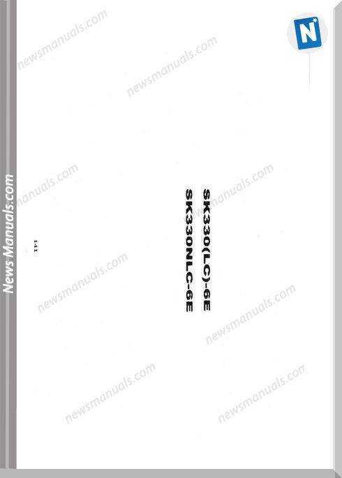 Kobelco Sk330-6E Lc Nlc Models Workshop Manuals