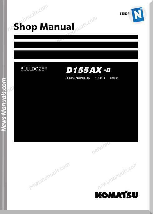 Komatsu Crawler Doozer D155Ax 8 Shop Manual