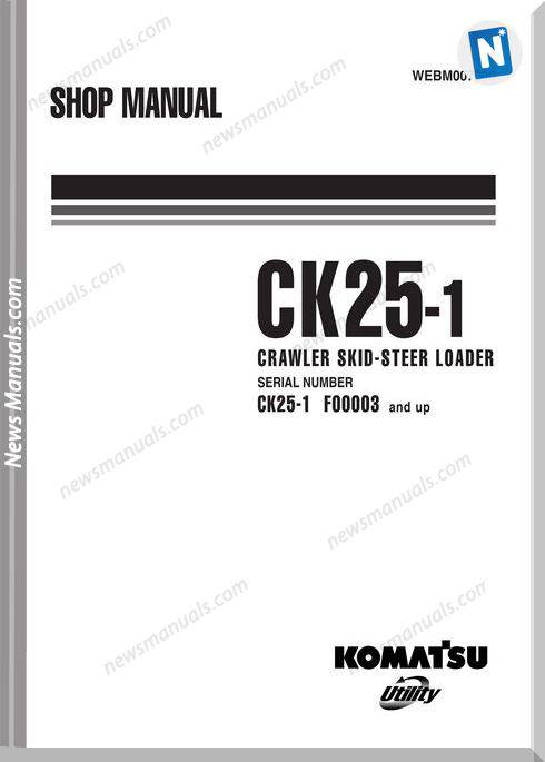 Komatsu Crawler Skid-Steer Loader Ck25-1 Shop Manual