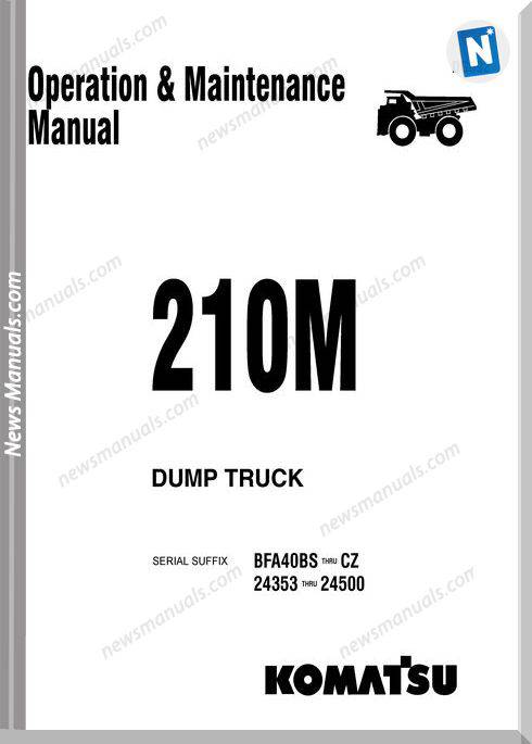 Komatsu Dump Truck 210M Dg692 Om Maintenance Manual