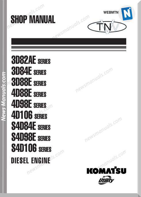 Komatsu Engine S4D98E Shop Manuals