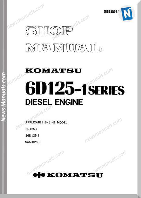 Komatsu Engine Sa6D125-1 Shop Manuals