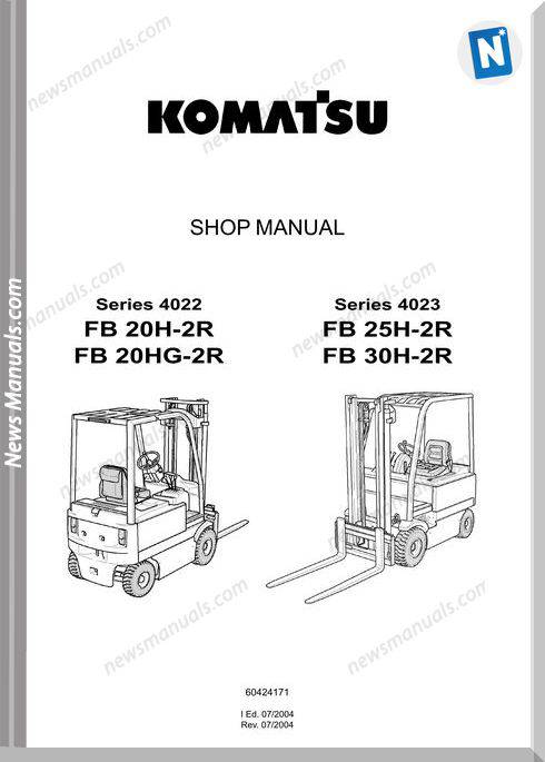 Komatsu Fb20H-20Hg-25H-30H S4022,4023 Shop Manual