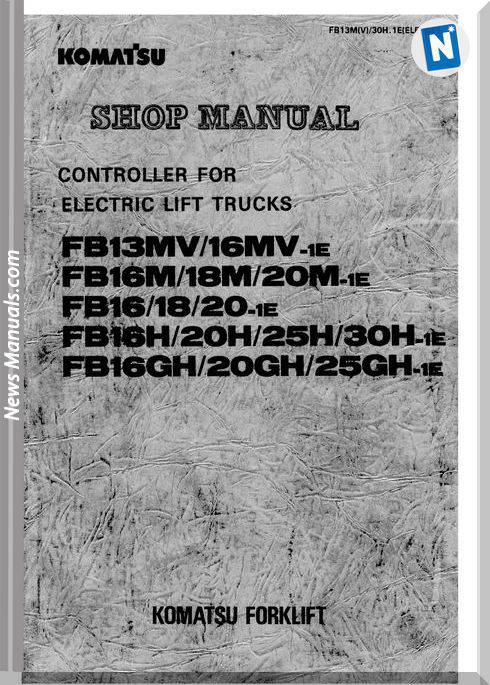 Komatsu Forklift Fb(13,16,18,20(M)(V) 25 30 Shop Manual