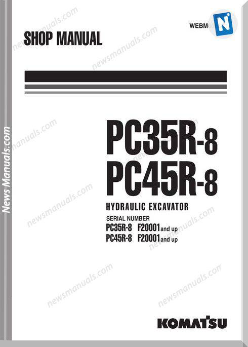 Komatsu Hydraulic Excavator Pc35 45R8 Shop Manual