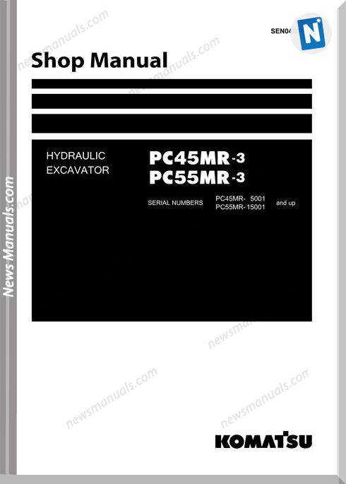 Komatsu Hydraulic Excavator Pc55Mr3 Shop Manual