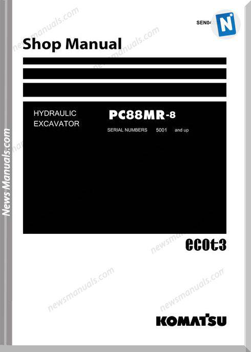 Komatsu Hydraulic Excavator Pc88Mr 8 Shop Manual