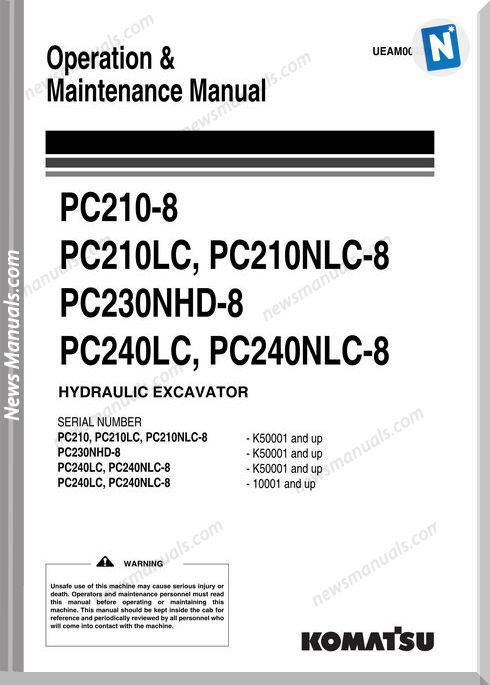 Komatsu Pc210 210Lc 210Nlc 230Nhd 240Lc 240Nlc 8 Om Maintenance Manual