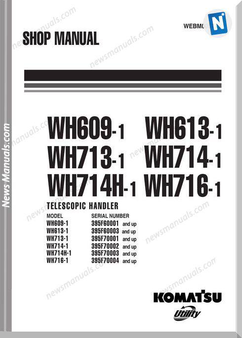 Komatsu Telescopic Handlers Wh714-1 Shop Manual