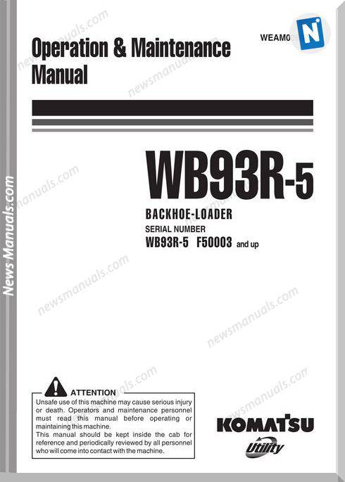 Komatsu Wb93R 5 Operation Maintenance Manual