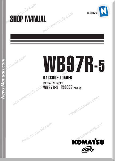 Komatsu Wb97R 5 Shop Manual