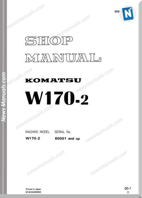 Komatsu Wheel Loaders W170-2 Shop Manual