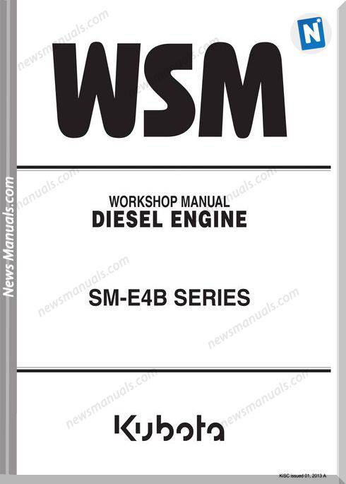 Kubota Diesel Engine Sm-E4B Series Workshop Manual