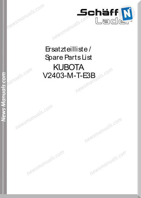 Kubota Engine V2403-M-T-E3B-Shf-1 Parts Manuals
