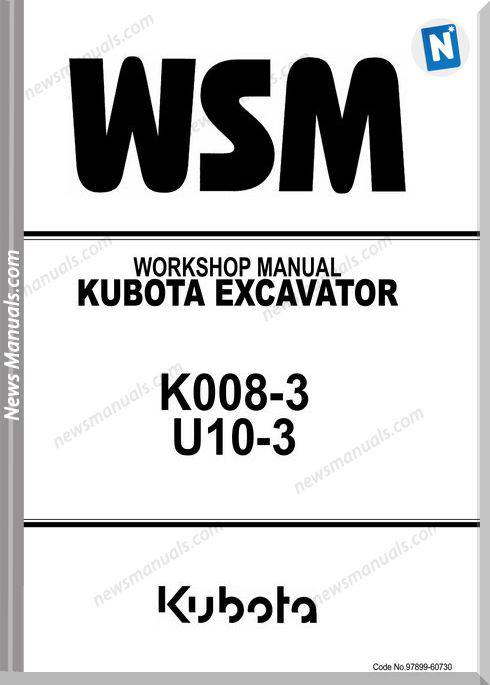 Kubota Excavator K008-3 Mechanism Workshop Manual