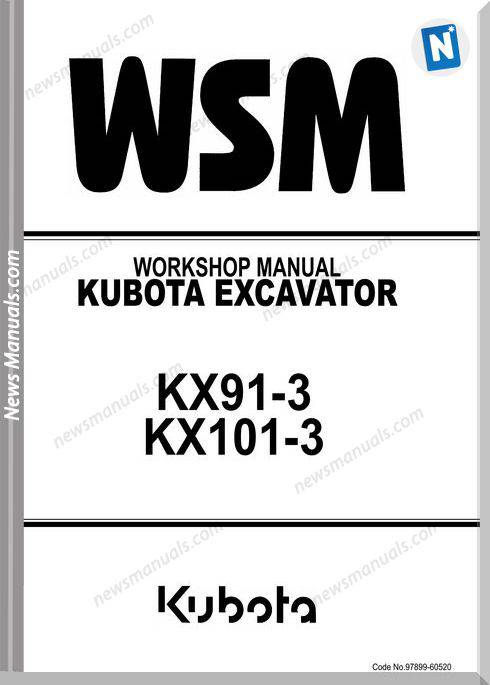 Kubota Excavator Kx91-3 Mechanism Workshop Manual