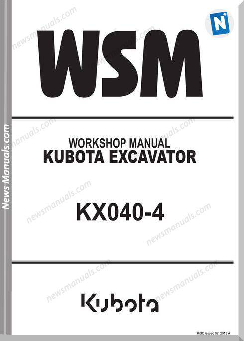 Kubota Excavator Serie Kx040-4 Workshop Manual