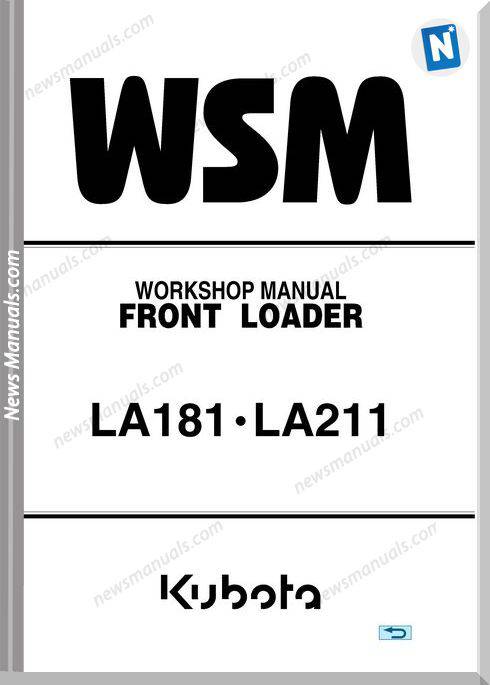 Kubota La181 La211 E S Workshop Manual