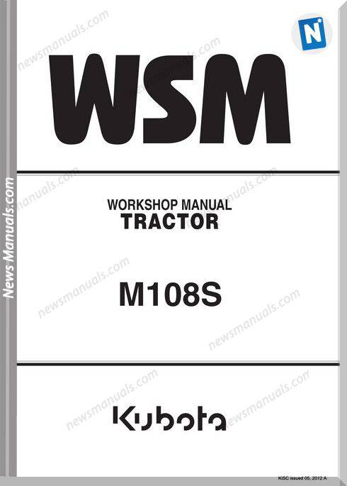 Kubota M108S Tractor Workshop Service Repair Manual