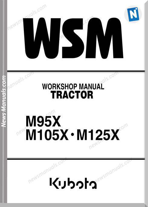 Kubota M95 M105X M125X Series E Workshop Manual