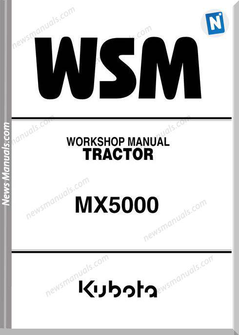 Kubota Mx5000 Series Workshop Manual