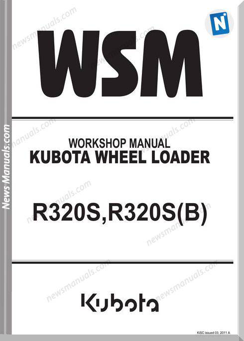 Kubota R320S Series Workshop Manual